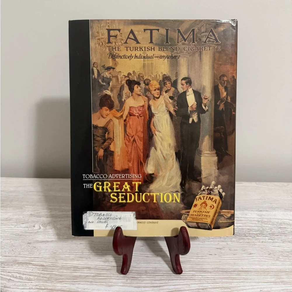 The Great Seduction Vintage Tobacco Advertising Book - Hardcover 1996